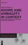 Idioms and Ambiguity in Context cover