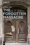 The Forgotten Massacre cover