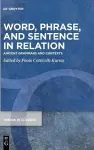 Word, Phrase, and Sentence in Relation cover