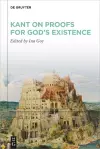 Kant on Proofs for God’s Existence cover
