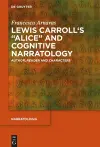 Lewis Carroll's "Alice" and Cognitive Narratology cover