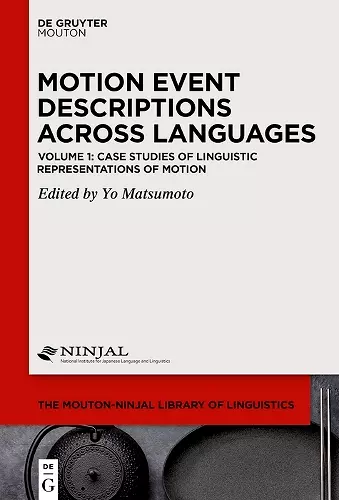 Case Studies of Linguistic Representations of Motion cover