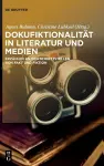 Dokufiktionalität in Literatur und Medien cover