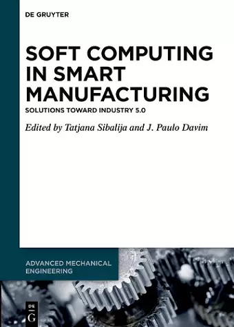 Soft Computing in Smart Manufacturing cover