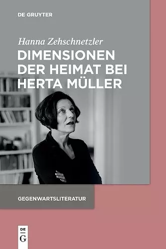 Dimensionen Der Heimat Bei Herta Müller cover