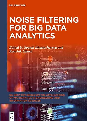 Noise Filtering for Big Data Analytics cover