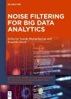 Noise Filtering for Big Data Analytics cover