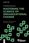 Mastering the Science of Organizational Change cover