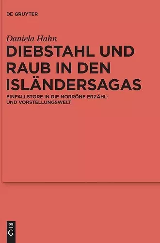 Diebstahl Und Raub in Den Isländersagas cover