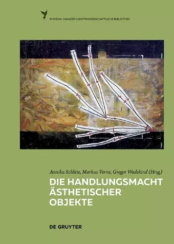 Die Handlungsmacht ästhetischer Objekte cover