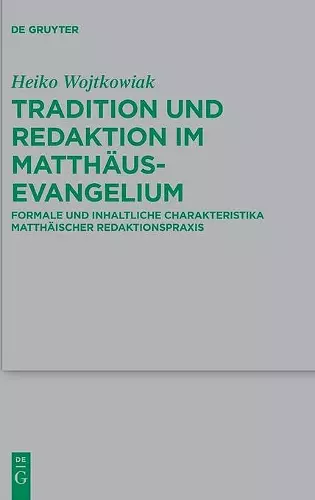 Tradition Und Redaktion Im Matthäusevangelium cover
