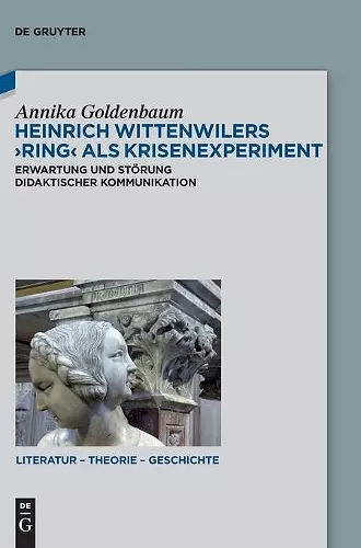 Heinrich Wittenwilers Ring ALS Krisenexperiment cover