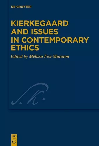 Kierkegaard and Issues in Contemporary Ethics cover