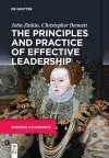 The Principles and Practice of Effective Leadership cover