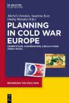 Planning in Cold War Europe cover