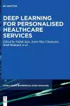 Deep Learning for Personalized Healthcare Services cover