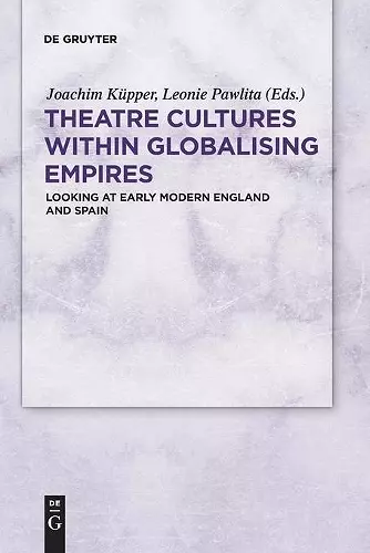 Theatre Cultures within Globalising Empires cover