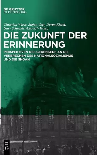 Die Zukunft der Erinnerung cover