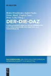 Der-Die-DaZ - Forschungsbefunde zu Sprachgebrauch und Spracherwerb von Deutsch als Zweitsprache cover