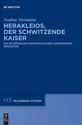 Herakleios, Der Schwitzende Kaiser cover