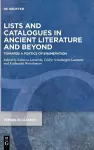 Lists and Catalogues in Ancient Literature and Beyond cover