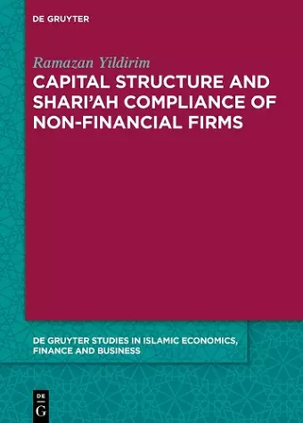 Capital Structure and Shari’ah Compliance of non-Financial Firms cover