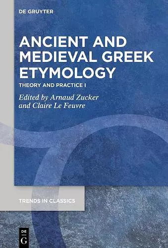 Ancient and Medieval Greek Etymology cover