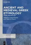 Ancient and Medieval Greek Etymology cover