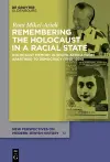 Remembering the Holocaust in a Racial State cover