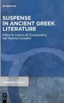 Suspense in Ancient Greek Literature cover