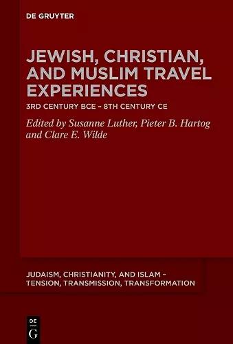 Jewish, Christian, and Muslim Travel Experiences cover
