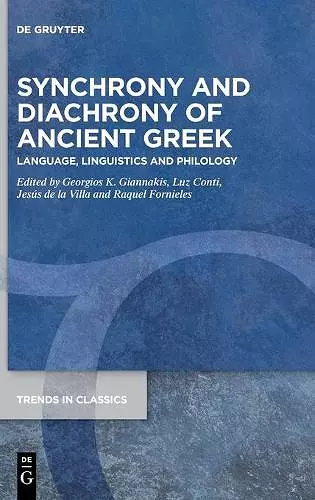 Synchrony and Diachrony of Ancient Greek cover