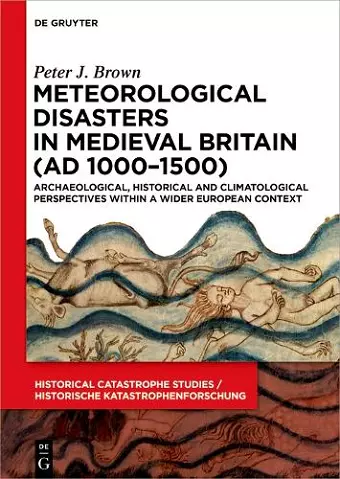 Meteorological Disasters in Medieval Britain (AD 1000‒1500) cover