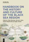 Handbook on the History and Culture of the Black Sea Region cover