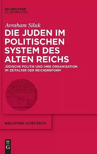 Die Juden im politischen System des Alten Reichs cover