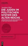 Die Juden im politischen System des Alten Reichs cover