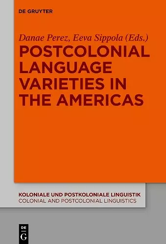 Postcolonial Language Varieties in the Americas cover