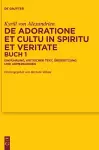 De adoratione et cultu in spiritu et veritate, Buch 1 cover