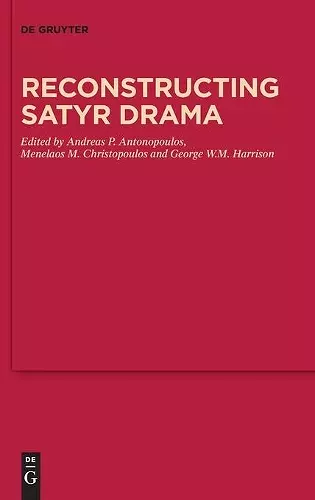 Reconstructing Satyr Drama cover