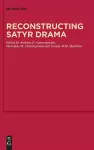 Reconstructing Satyr Drama cover