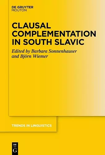 Clausal Complementation in South Slavic cover