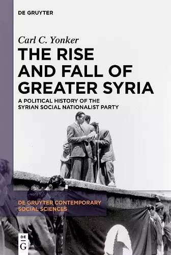 The Rise and Fall of Greater Syria cover