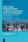 Digitised Newspapers – A New Eldorado for Historians? cover