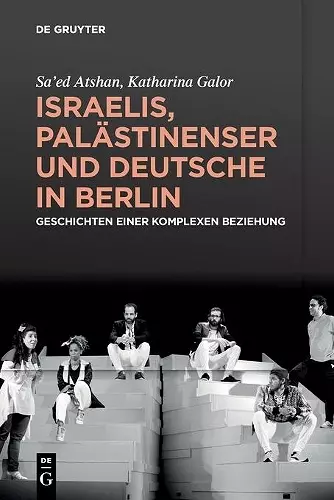 Israelis, Palästinenser Und Deutsche in Berlin cover