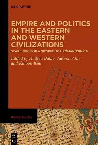 Empire and Politics in the Eastern and Western Civilizations cover