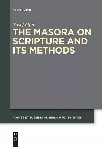 The Masora on Scripture and Its Methods cover