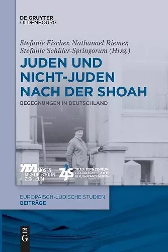 Juden Und Nichtjuden Nach Der Shoah cover