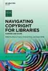 Navigating Copyright for Libraries cover