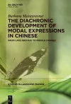 The Diachronic Development of Modal Expressions in Chinese cover