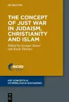 The Concept of Just War in Judaism, Christianity and Islam cover